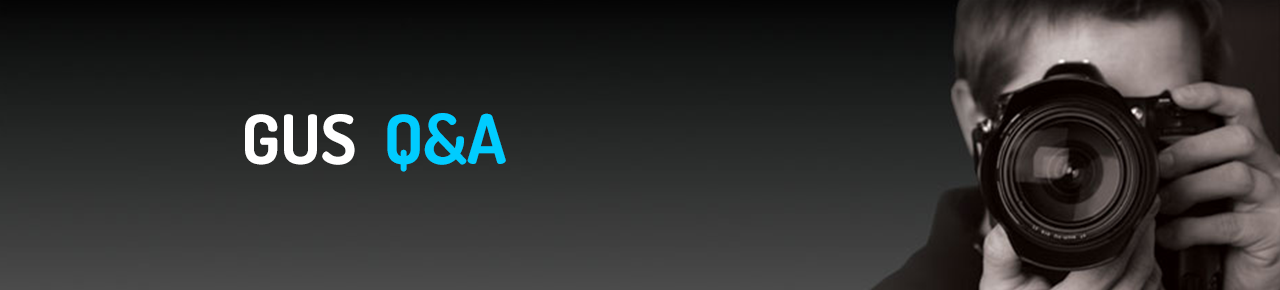 GUS Q&A